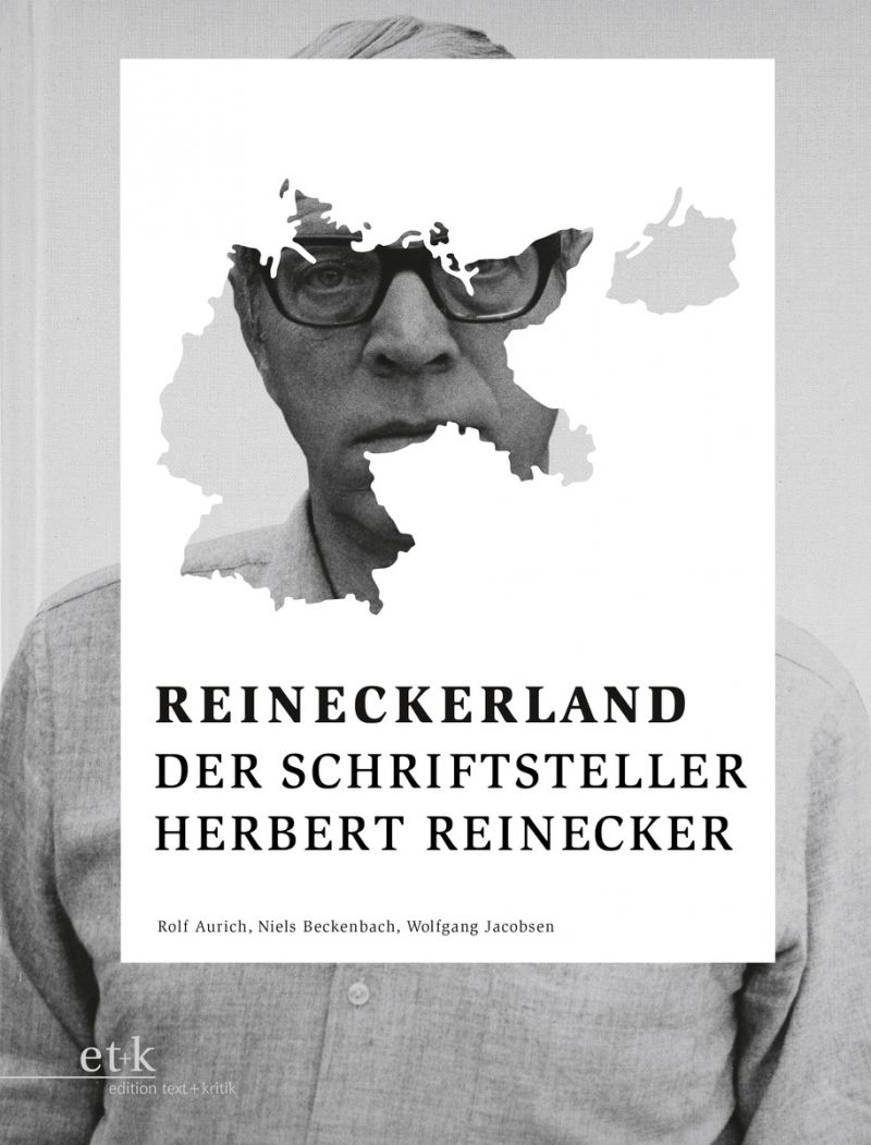 Cover des Buches "Reineckerland. Der Schriftsteller Herbert Reinecker" von Rolf Aurich, Niels Beckenbach und Wolfgang Jacobsen
