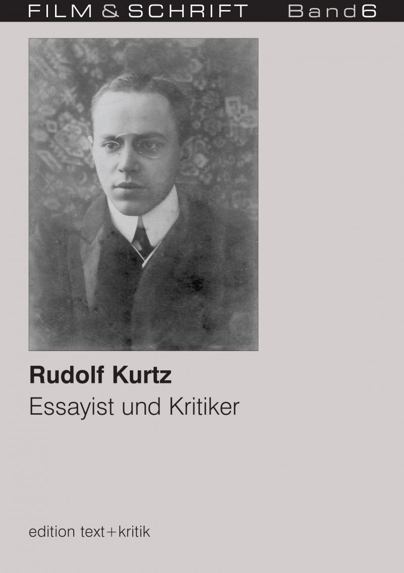 Cover des Buches "Rudolf Kurtz. Essayist und Kritiker" herausgegeben von Rolf Aurich und Wolfgang Jacobsen