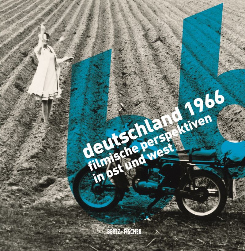Katalogcover zur Berlinale-Retrospektive 2016 "Deutschland 1966. Filmische Perspektiven in Ost und West"