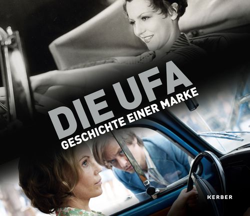 Cover des Ausstellungskatalogs "Die Ufa – Geschichte einer Marke"