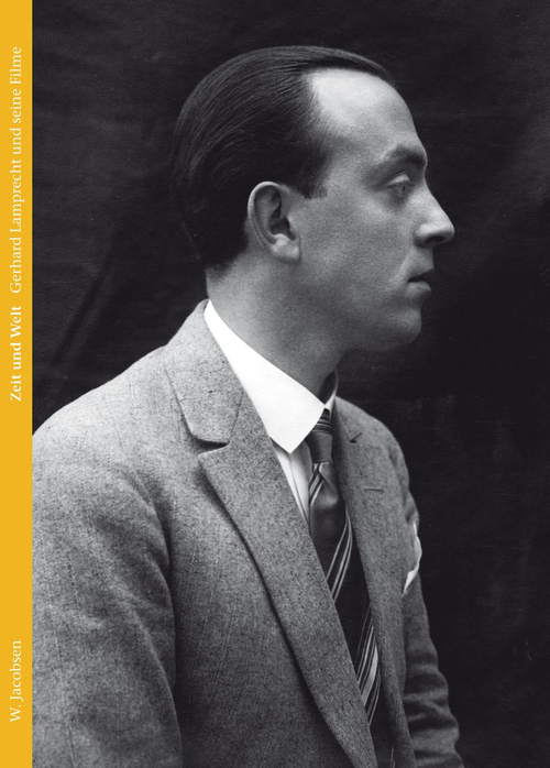 Cover des Buches "Zeit und Welt. Gerhard Lamprecht und seine Filme"