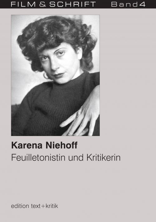 Cover des Buches "Karena Niehoff. Feuilletonistin und Kritikerin" herausgegeben von Rolf Aurich und Wolfgang Jacobsen
