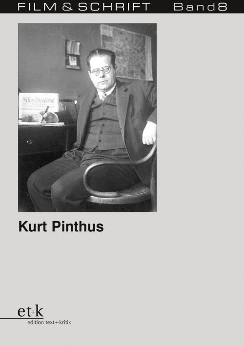 Cover des Buches "Kurt Pinthus. Filmpublizist" herausgegeben von Rolf Aurich und Wolfgang Jacobsen