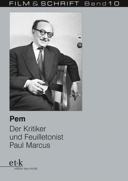 Cover des Buches "Pem. Der Kritiker und Feuilletonist Paul Marcus" herausgegeben von Rolf Aurich und Wolfgang Jacobsen
