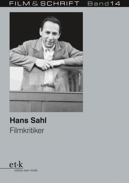 Cover des Buches "Hans Sahl. Filmkritiker" herausgegeben von Rolf Aurich und Wolfgang Jacobsen