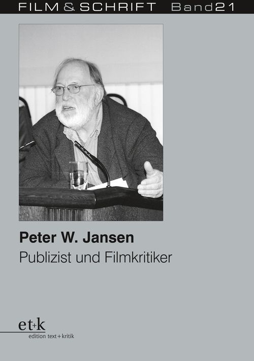 Cover des Buches "Peter W. Jansen Publizist und Filmkritiker"